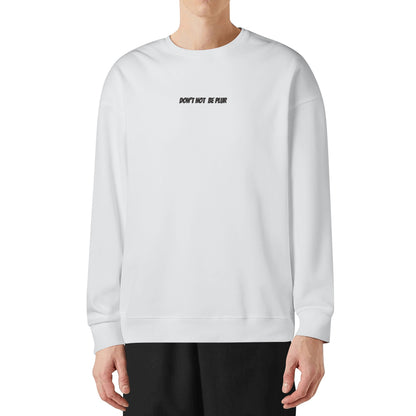 Don't Not Be PLUR Embroidered Sweatshirt (BLK) - Garden Of EDM