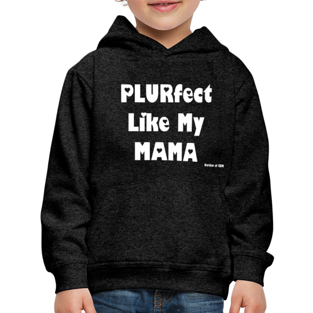 PLURfect Like My MAMA Kids‘ Hoodie - charcoal grey