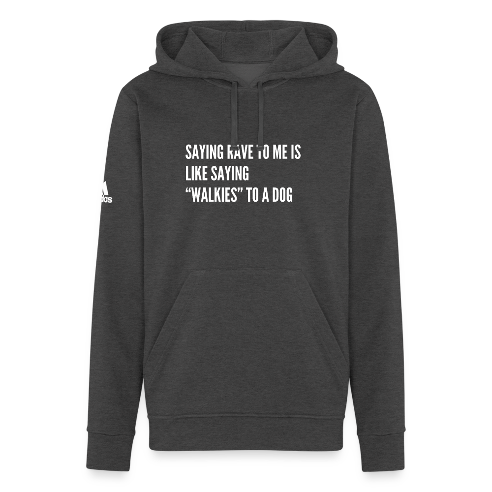 Say Rave Adidas Unisex Fleece Hoodie - charcoal grey