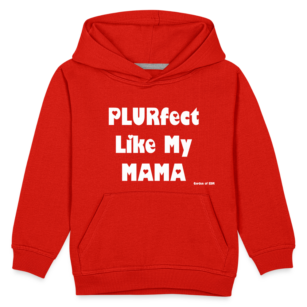 PLURfect Like My MAMA Kids‘ Hoodie - red