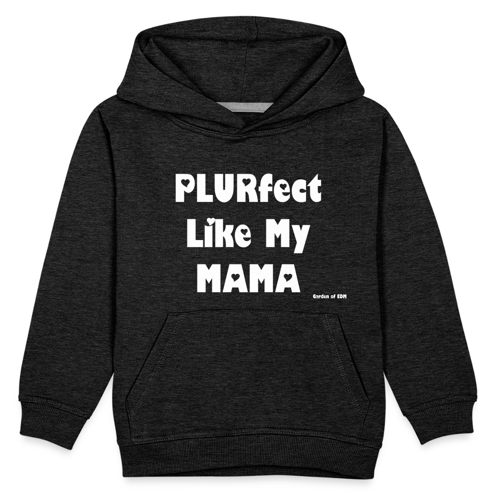 PLURfect Like My MAMA Kids‘ Hoodie - charcoal grey