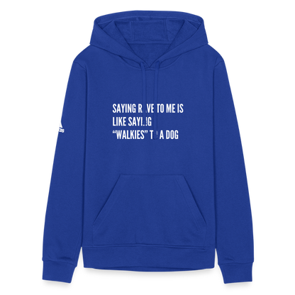 Say Rave Adidas Unisex Fleece Hoodie - royal blue