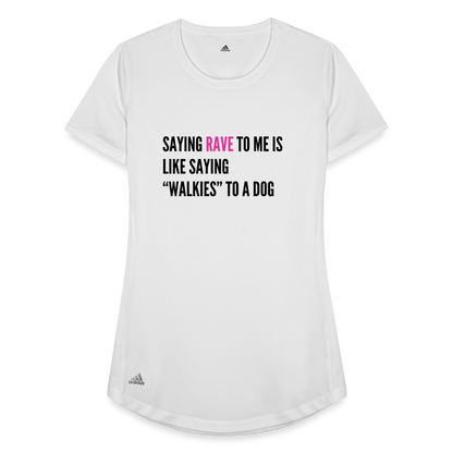 Say Rave Adidas Women's Recycled Performance T-Shirt - white