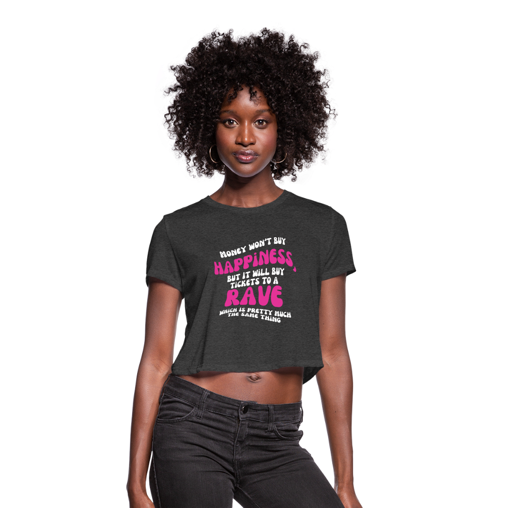 Money Buys Raves Cropped T-Shirt - deep heather