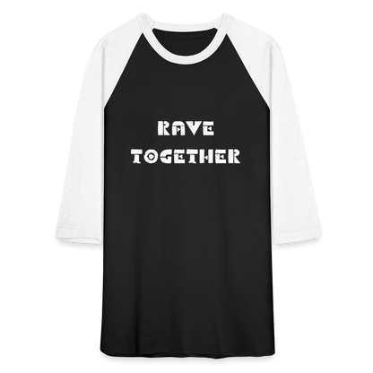 Rave Together Baseball T-Shirt - black/white