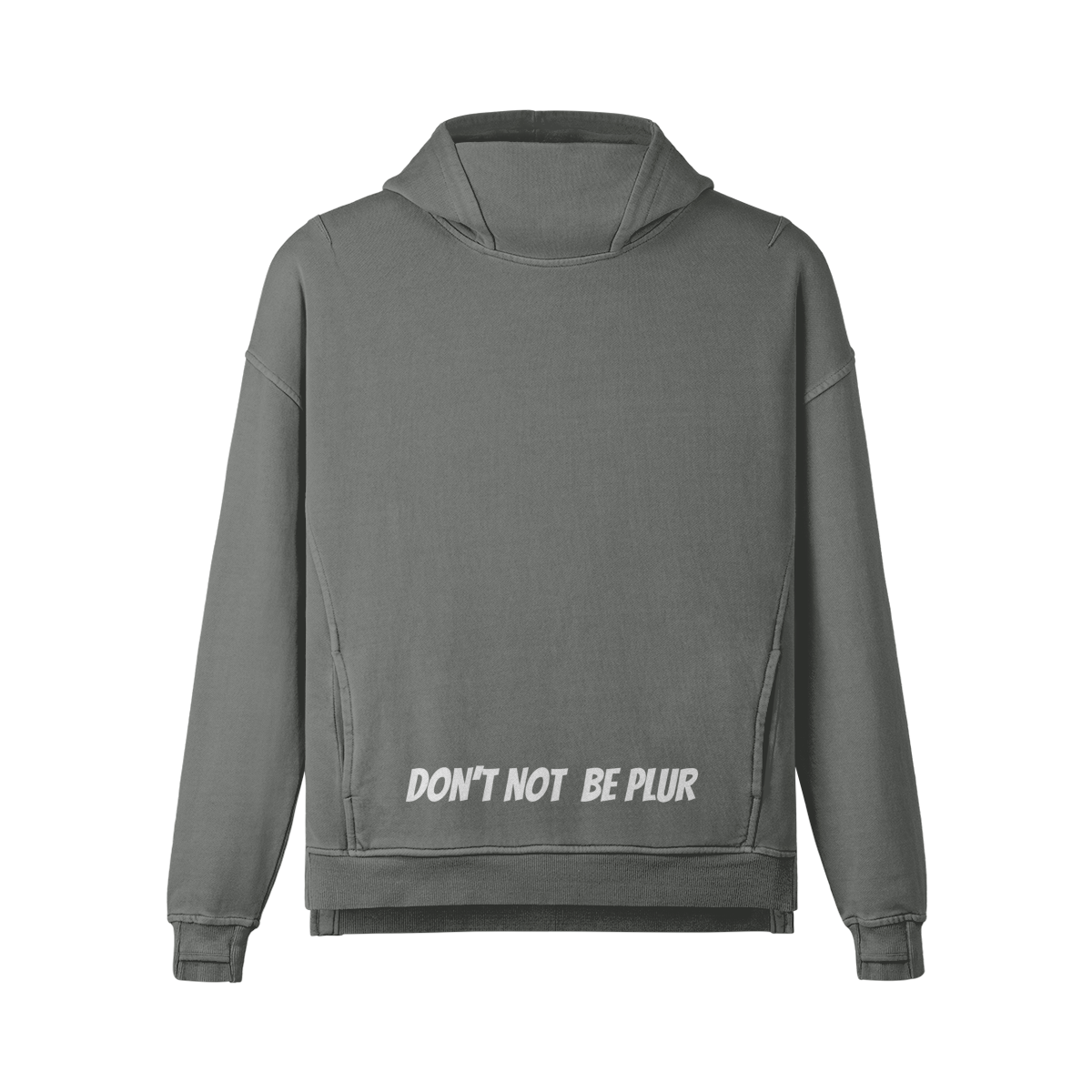 Don't Not Be PLUR Relaxed Fit Hoodie - Garden Of EDM