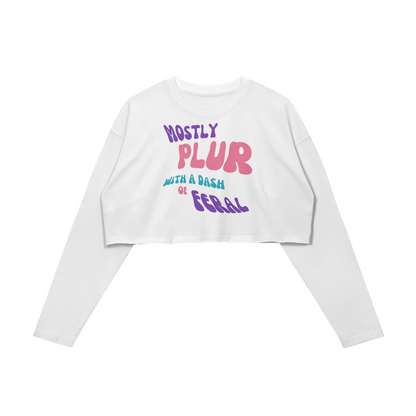 Mostly PLUR Long Sleeve Crop - Garden Of EDM